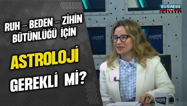 “ASTROLOJİNİN DERİN YOLCULUĞU: TUĞBA YILMAZ, RUH BEDEN ZİHİN BÜTÜNLÜĞÜ İÇİN ASTROLOJİNİN GEREKLİLİĞİNİ ANLATIYOR!”