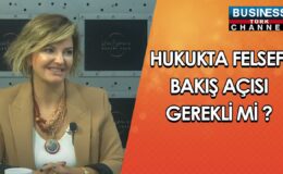 HUKUKTA FELSEFİ BAKIŞ AÇISI GEREKLİ Mİ ? HACER BÜYÜKAK ANLATIYOR…