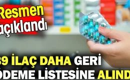 39 İlaç Daha Geri Ödeme Listesine Alındı!