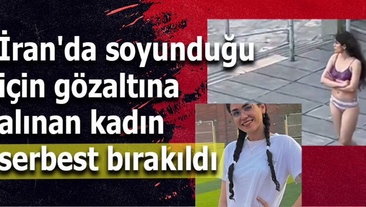 İran’da Başörtüsü Yasağına Karşı Soyunan Kadın “Hasta” Olarak Serbest Kaldı