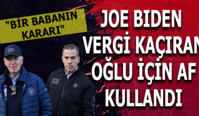 Joe Biden’dan Tartışmalı Af Kararı: Oğlu Hunter Biden’ı Affetti