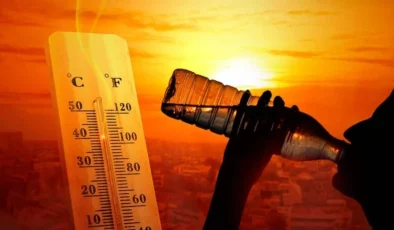 METEOROLOJİ’DEN KAVURUCU UYARI!