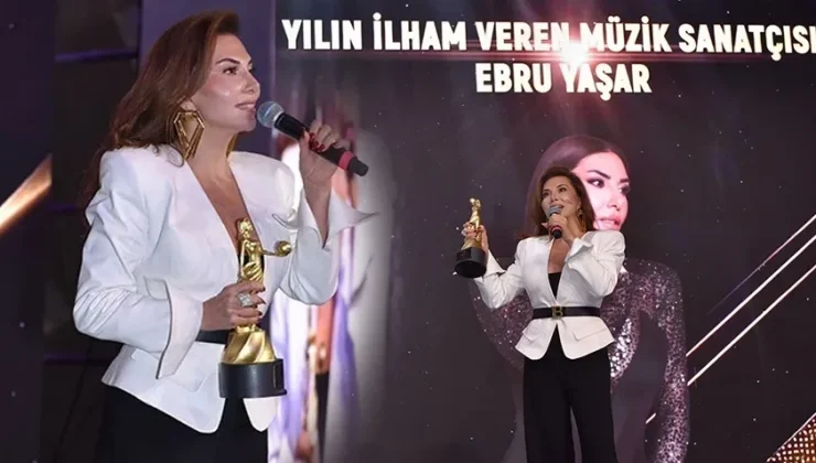 EBRU YAŞAR “YILIN İLHAM VEREN SANATÇISI” ÖDÜLÜNE LAYIK GÖRÜLDÜ