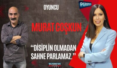MURAT COŞKUN: OYUNCULUKTA SABIR, DİSİPLİN VE TUTKU BAŞARININ ANAHTARI