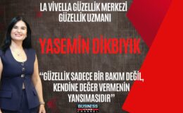 Laviella Güzellik Merkezi Kurucusu Yasemin Dikbıyık: “Güzellik Bir Lüks Değil, Kendine Değer Vermenin Yansımasıdır”