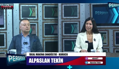 TÜRK MÜHENDİSLİĞİNDE YENİ BİR DÖNEM: İDEAL MAKİNE KURUCUSU ALPARSLAN TEKİN ANLATTI