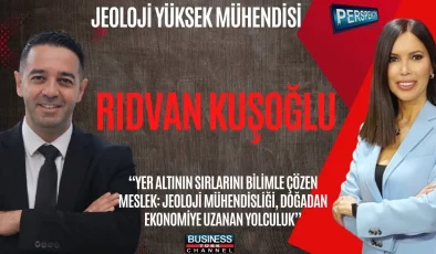 JELOJİ MÜHENDİSLİĞİNİN ÖNEMİ VE MADENCİLİKTE GELECEK: RIDVAN KUŞOĞLU ANLATIYOR